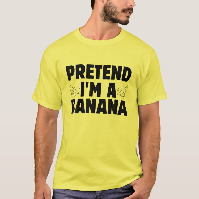 Påstå att jag är en Banana Costume Halloween Lazy  T Shirt (Framsida)