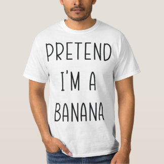 Påstå att jag är en Banana Funny Halloween Humor C T Shirt