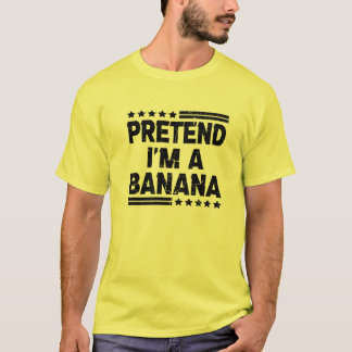 Påstå att jag är en banana Lazy Easy Halloween Cos T Shirt