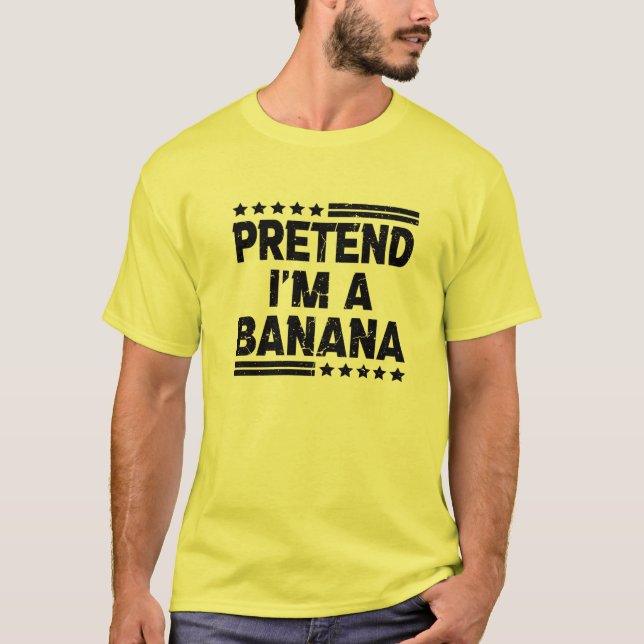 Påstå att jag är en banana Lazy Easy Halloween Cos T Shirt (Framsida)