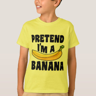 Påstå att jag är en banana lazy Halloween-kostym T Shirt