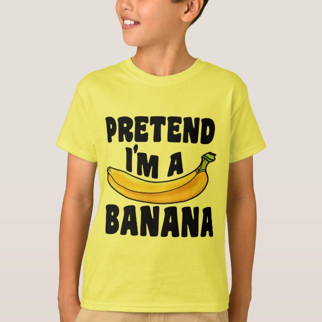 Påstå att jag är en banana lazy Halloween-kostym T Shirt (Framsida)