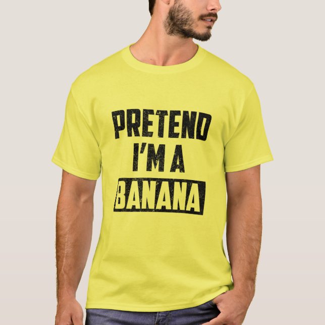 Påstå att jag är en Banana-nye Costume Halloween-g T Shirt (Framsida)