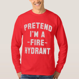Påstå att jag är en brandhydrant funny Halloween T Shirt