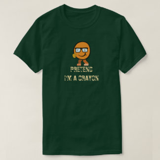 Påstå att jag är en Crayon Tink Character-lekfull, T Shirt