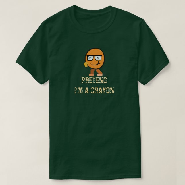 Påstå att jag är en Crayon Tink Character-lekfull, T Shirt (Design framsida)