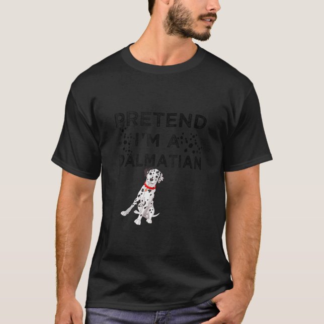 Påstå att jag är en Dalmatien Funny Halloween Cost T Shirt (Framsida)