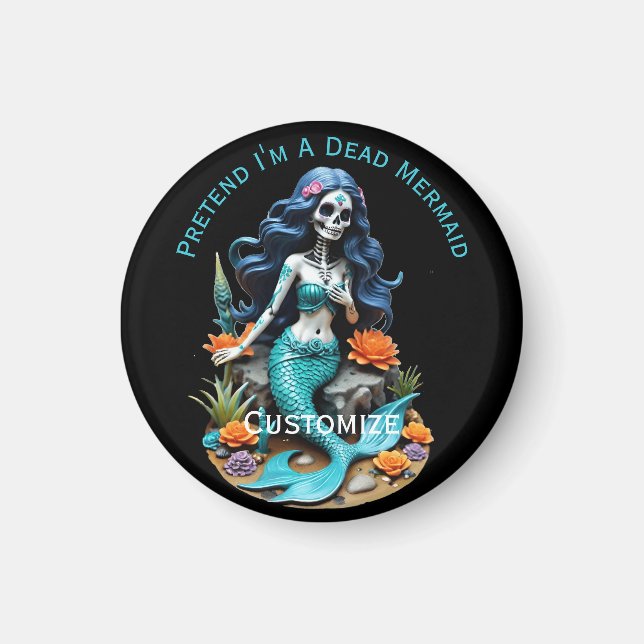 Påstå att jag är en död Sjöjungfru Thunder_Cove Magnet (Framsidan)
