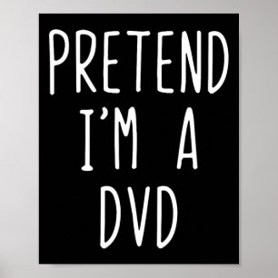 Påstå att jag är en dvd Costume Halloween Funny La Poster