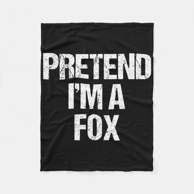 Påstå att jag är en Fox Costume Funny Lazy Hallowe Fleecefilt (Framsidan)