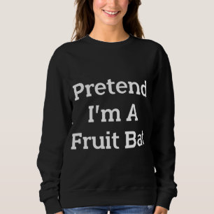 Påstå att jag är en frukt Fladdermus Costume Funny T Shirt