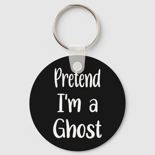 Påstå att jag är en Ghost Costume Halloween Lazy E Nyckelring (Framsida)