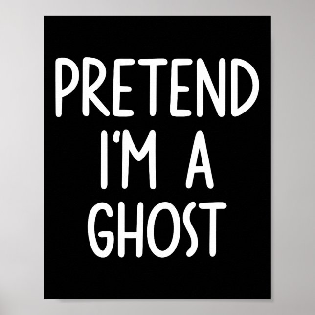 Påstå att jag är en Ghost Costume Halloween Lazy E Poster (Framsidan)