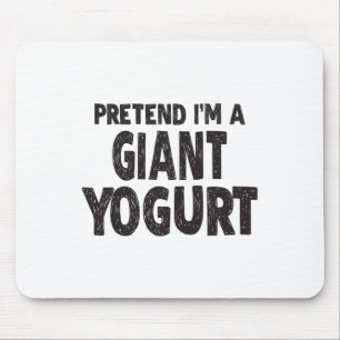 Påstå att jag är en giant Yogurt - Easy Halloween Musmatta