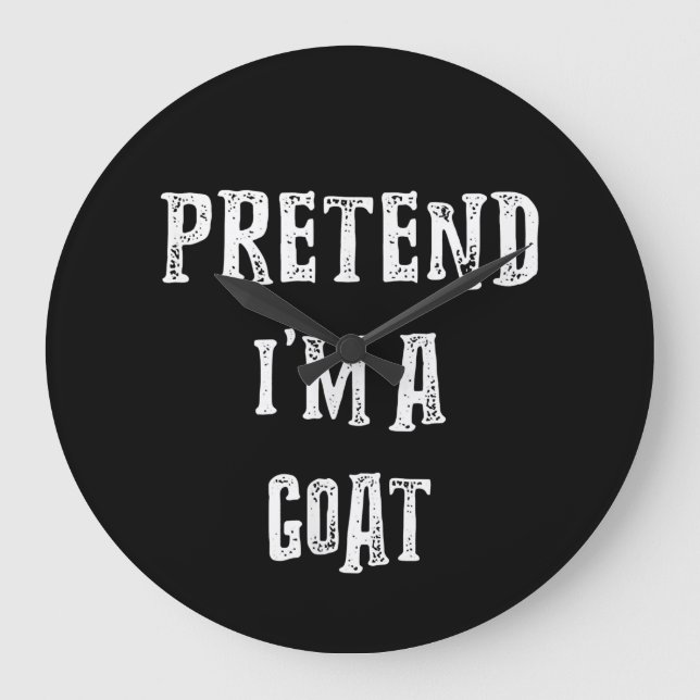 Påstå att jag är en goat Halloween Costume Stor Klocka (Framsida)