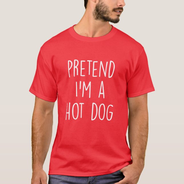 Påstå att jag är en Hett Hund Costume Funny Hallow T Shirt (Framsida)