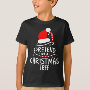 Påstå att jag är en Julgran Easy Roligt Costume T Shirt