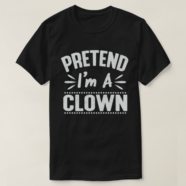Påstå att jag är en klok, lätt lazy Halloween Cost T Shirt (Design framsida)