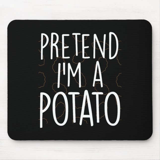 Påstå att jag är en potato Funny Lazy Halloween Co Musmatta (Framsidan)