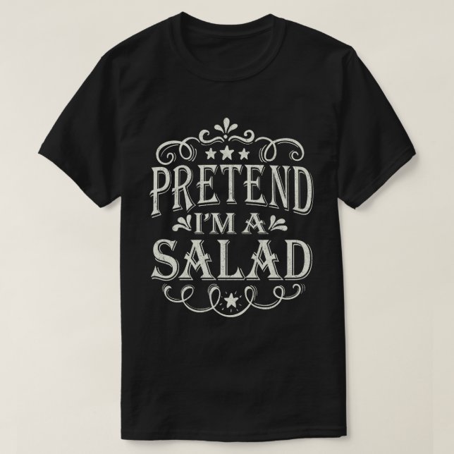 Påstå att jag är en Salad Easy Lazy Halloween Cost T Shirt (Design framsida)