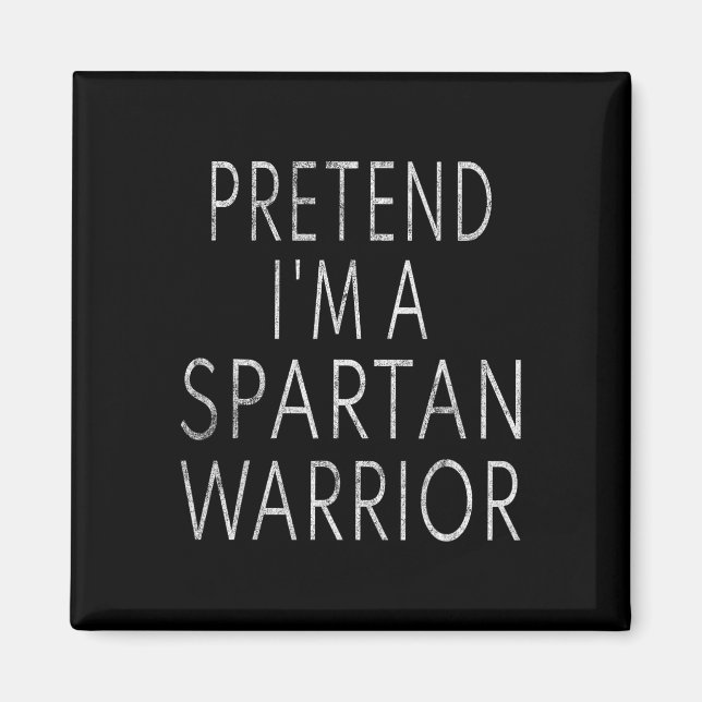 Påstå att jag är en Spartan Warrior Easy Halloween Magnet (Framsidan)