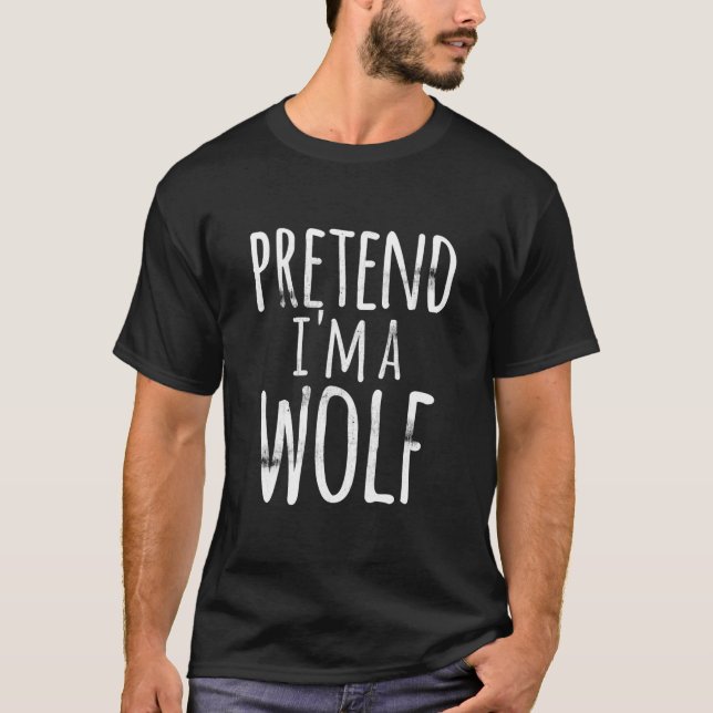 Påstå att jag är en Varg Costume Halloween Funny L T Shirt (Framsida)