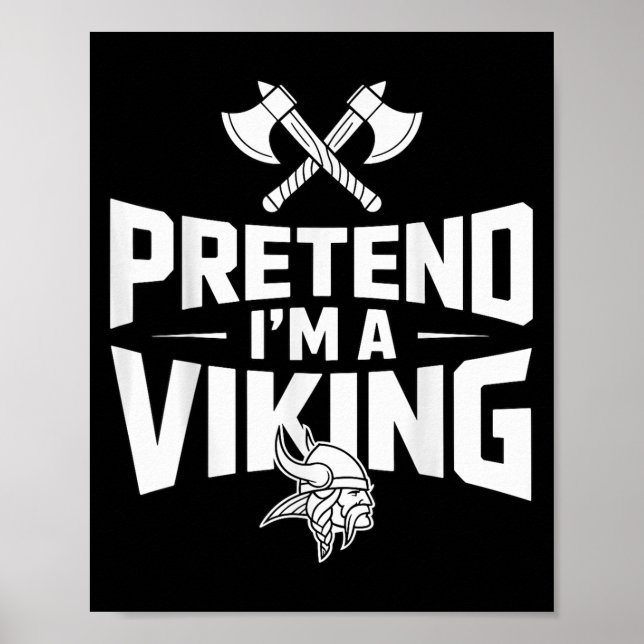 Påstå att jag är en Viking Halloween Costume Poster (Framsidan)