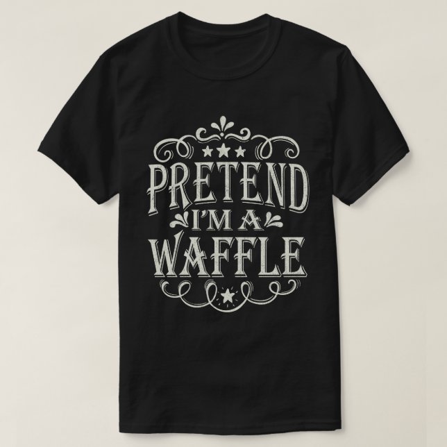 Påstå att jag är en Waffle Easy Lazy Halloween Cos T Shirt (Design framsida)