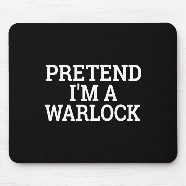 Påstå att jag är en Warlock Lazy Halloween Easy Ea Musmatta (Framsidan)