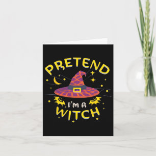 Påstå att jag är en Witch Ghost Halloween Costume Kort