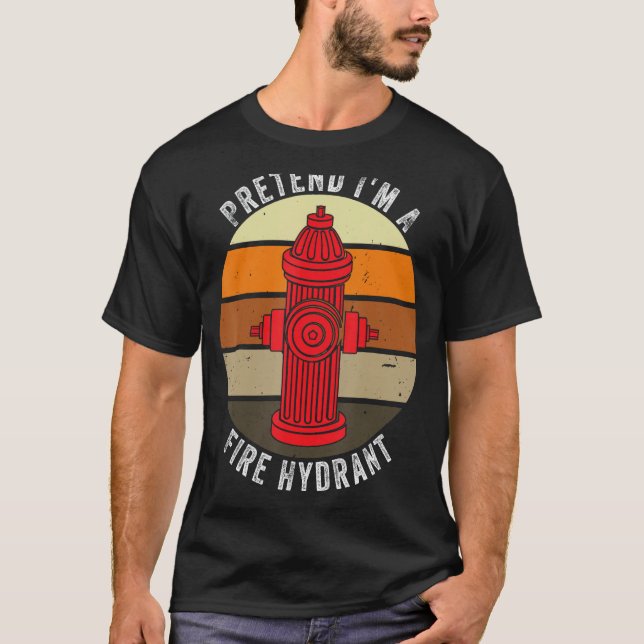Påstå att jag är Fire Hydrant Firefighter Lazy Hal T Shirt (Framsida)