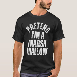 Påstå att jag är marmallow Lazy Halloween Costume T Shirt