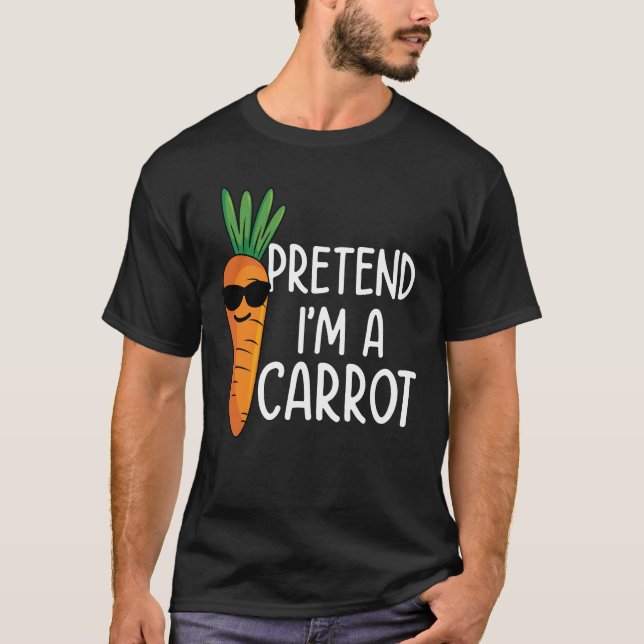Påstå att jag är morot t shirt (Framsida)