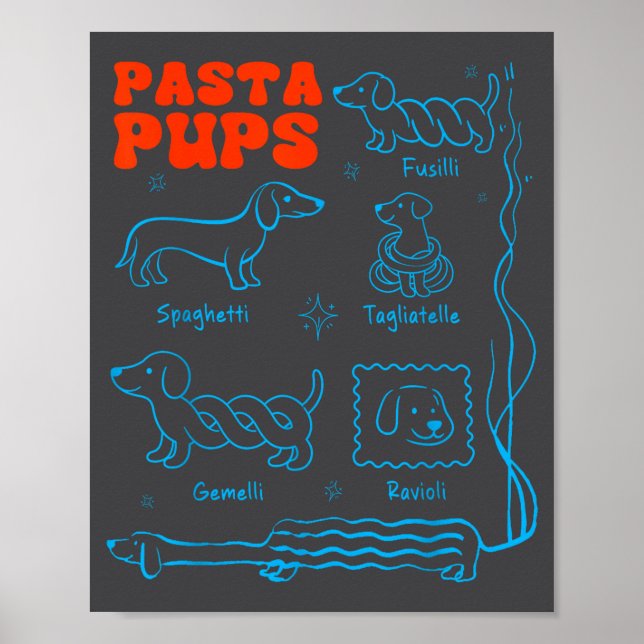 Pasta P Funny Dachshund Wiener Dog Pasta Foodie Do Poster (Framsidan)