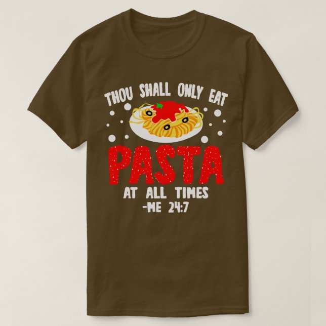 Pasta Thou Shall T Shirt (Design framsida)