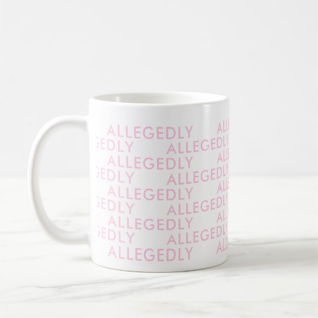 Påstådd advokat Office Gift Funny Say typo Kaffemugg (Vänster)
