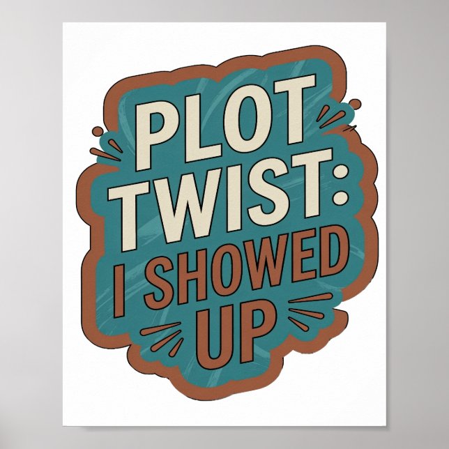 Påstående Blå PLOT TWIST JAG KOM Poster (Framsidan)