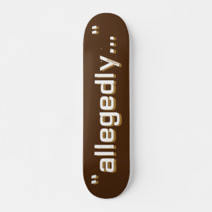 PÅSTÅENDE Lustig ordlek ironisk sarkastisk pun Mini Skateboard Bräda 18,5 Cm