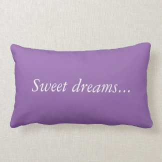Påstående Pillow "Sweet Dreams" Lumbarkudde