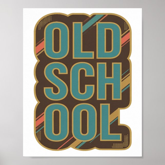 Påstående Teal GAMLA SKOLAN Anpassad design Poster (Framsidan)