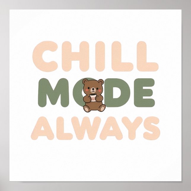 Pastel "Chill Mode Always" Quote Poster (Framsidan)