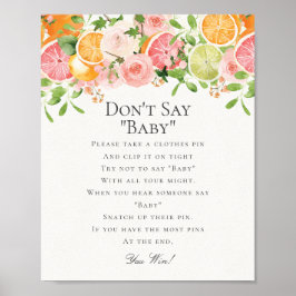 Pastel Citrus Blommigt Cutie säger inte Baby Game Poster