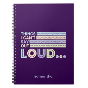 Pastel Färg Sak kan jag inte säga upp Loud Journal Anteckningsbok