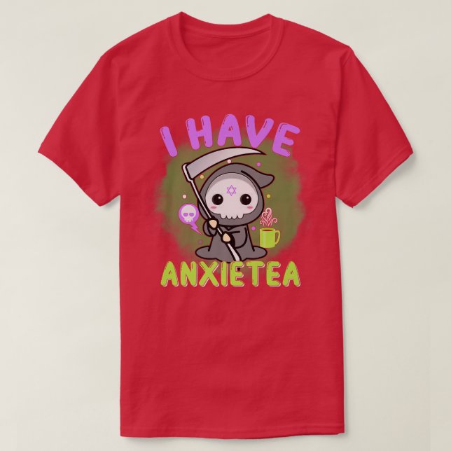 Pastel Goth I har Aniety Kawaii Grim Tea Gift  T Shirt (Design framsida)