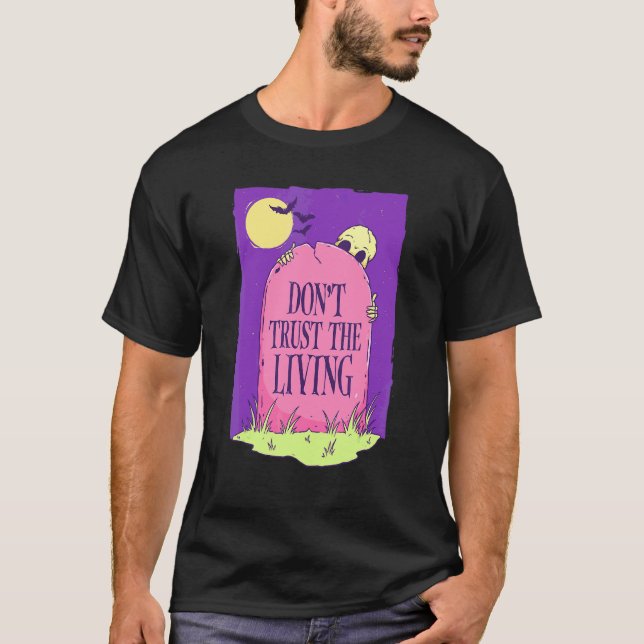 Pastel Goth litar inte på det levande Skeleton Gra T Shirt (Framsida)