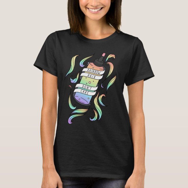 Pastel Rainbow Hair bryr sig inte om Tecknad Dye F T Shirt (Framsida)