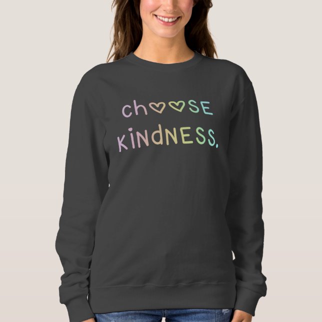 Pastel Rainbow "Select Kindness" Sweatshirt T Shirt (Framsida)