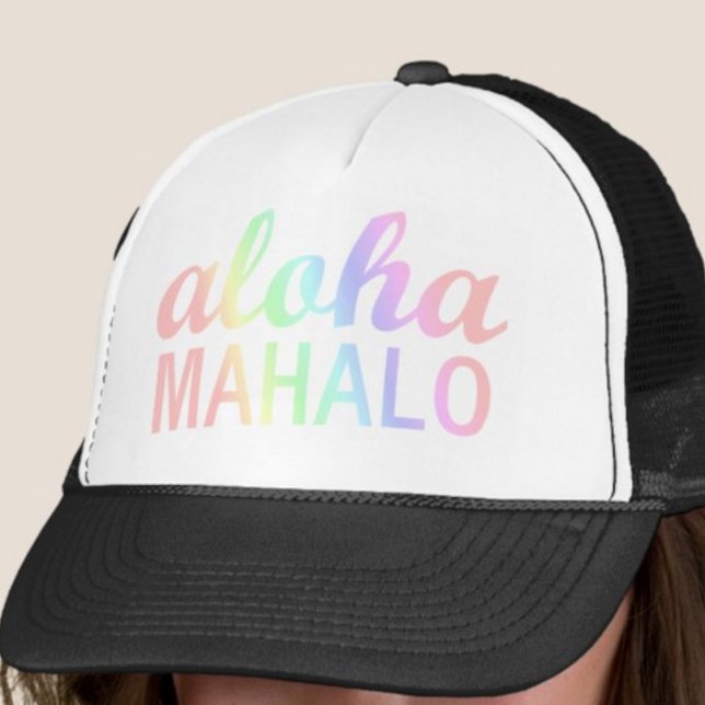 Pastel Rainbows Aloha Mahalo Hawaiian Truckerkeps ("Everyday is abundantly beautiful." 
Sincerely Best Wishes from Lucky Design World)