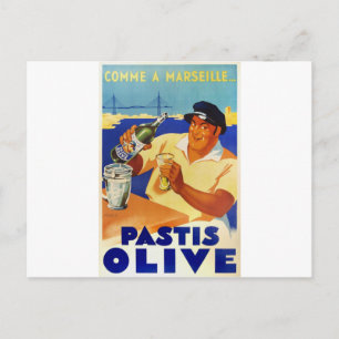 Pastis Olive - Comme a Marseille Vykort