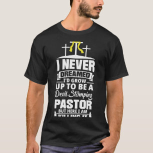 Pastor Apprecision Clergy Preacher Christian Funn T Shirt